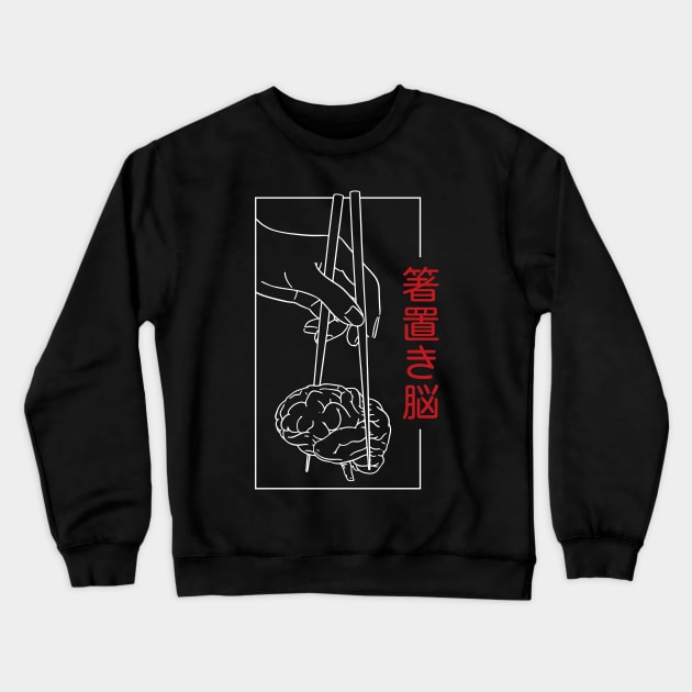 Chopsticks holding brain Crewneck Sweatshirt by TeeTempest